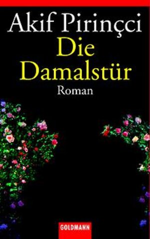 Buchcover Die Damalstür | Akif Pirinçci | EAN 9783442455256 | ISBN 3-442-45525-1 | ISBN 978-3-442-45525-6