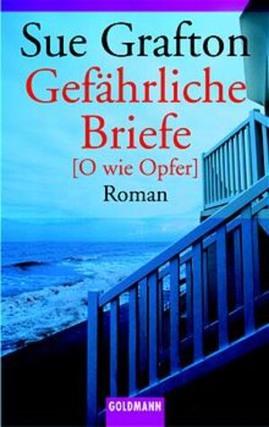 Gefährliche Briefe. (O wie Opfer).