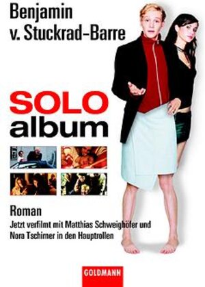 Soloalbum : Roman. Goldmann 45590 ; 3442455901