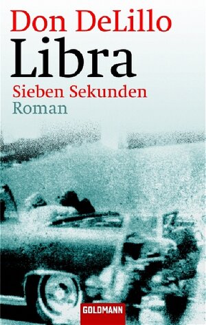 Libra. Sieben Sekunden