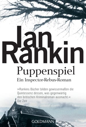 Puppenspiel: der 12. Fall für Inspector Rebus: Ein Inspector-Rebus-Roman