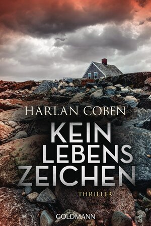 Buchcover Kein Lebenszeichen | Harlan Coben | EAN 9783442456888 | ISBN 3-442-45688-6 | ISBN 978-3-442-45688-8