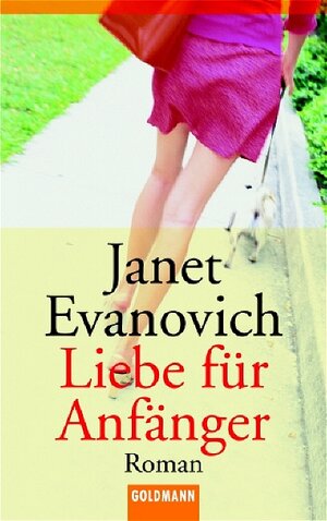 Buchcover Liebe für Anfänger | Janet Evanovich | EAN 9783442457311 | ISBN 3-442-45731-9 | ISBN 978-3-442-45731-1