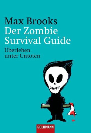 Buchcover Der Zombie Survival Guide | Max Brooks | EAN 9783442458097 | ISBN 3-442-45809-9 | ISBN 978-3-442-45809-7