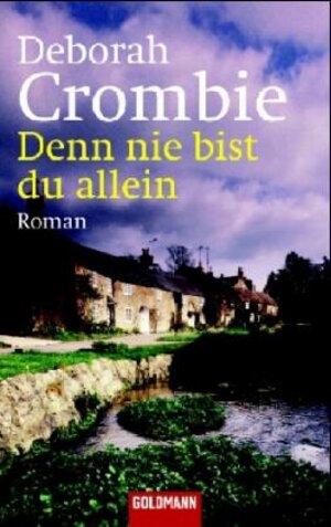 Denn nie bist du allein: Band 10 - Roman