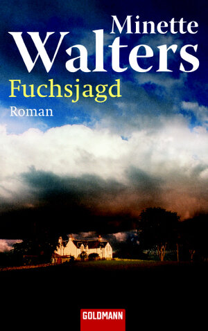 Buchcover Fuchsjagd | Minette Walters | EAN 9783442459377 | ISBN 3-442-45937-0 | ISBN 978-3-442-45937-7