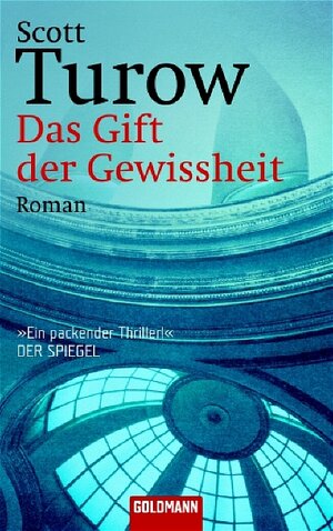 Das Gift der Gewissheit.