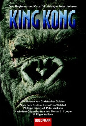 Buchcover King Kong | Christopher Golden | EAN 9783442460700 | ISBN 3-442-46070-0 | ISBN 978-3-442-46070-0