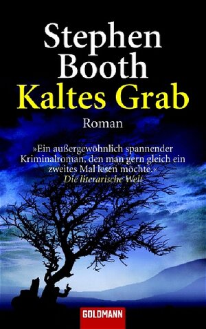 Buchcover Kaltes Grab | Stephen Booth | EAN 9783442460724 | ISBN 3-442-46072-7 | ISBN 978-3-442-46072-4