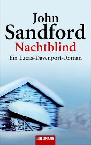 Buchcover Nachtblind | John Sandford | EAN 9783442460823 | ISBN 3-442-46082-4 | ISBN 978-3-442-46082-3