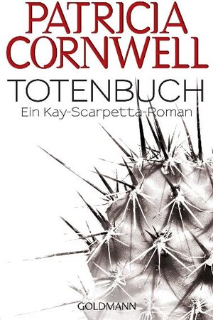 Buchcover Totenbuch | Patricia Cornwell | EAN 9783442461011 | ISBN 3-442-46101-4 | ISBN 978-3-442-46101-1