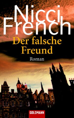 Der falsche Freund: Roman