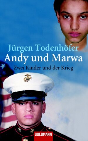 Andy und Marwa: Zwei Kinder und der Krieg