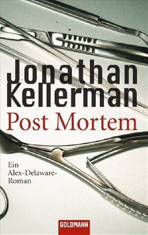 Buchcover Post Mortem | Jonathan Kellerman | EAN 9783442464036 | ISBN 3-442-46403-X | ISBN 978-3-442-46403-6