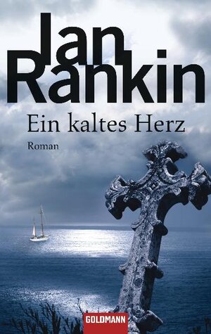 Buchcover Ein kaltes Herz | Ian Rankin | EAN 9783442471348 | ISBN 3-442-47134-6 | ISBN 978-3-442-47134-8