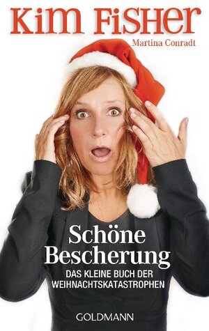 Buchcover Schöne Bescherung | Kim Fisher | EAN 9783442476640 | ISBN 3-442-47664-X | ISBN 978-3-442-47664-0