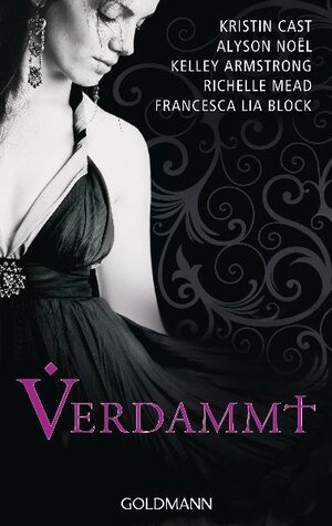 Buchcover Verdammt | Kristin Cast | EAN 9783442477524 | ISBN 3-442-47752-2 | ISBN 978-3-442-47752-4