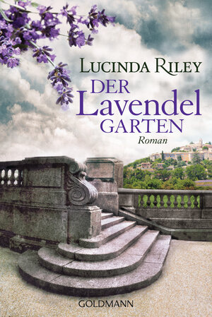 Buchcover Der Lavendelgarten | Lucinda Riley | EAN 9783442477975 | ISBN 3-442-47797-2 | ISBN 978-3-442-47797-5
