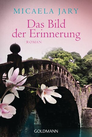 Buchcover Das Bild der Erinnerung | Micaela Jary | EAN 9783442478859 | ISBN 3-442-47885-5 | ISBN 978-3-442-47885-9