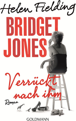 Buchcover Bridget Jones - Verrückt nach ihm | Helen Fielding | EAN 9783442480135 | ISBN 3-442-48013-2 | ISBN 978-3-442-48013-5