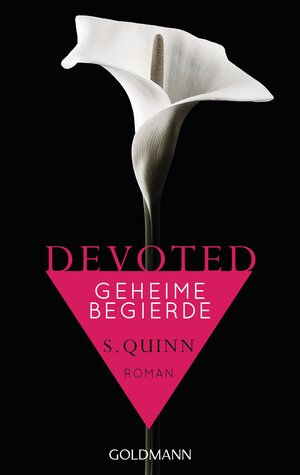 Buchcover Devoted - Geheime Begierde | S. Quinn | EAN 9783442480357 | ISBN 3-442-48035-3 | ISBN 978-3-442-48035-7