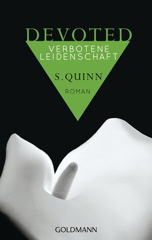 Buchcover Devoted - Verbotene Leidenschaft | S. Quinn | EAN 9783442480401 | ISBN 3-442-48040-X | ISBN 978-3-442-48040-1