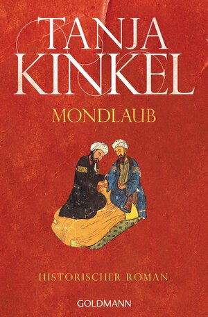 Buchcover Mondlaub | Tanja Kinkel | EAN 9783442481392 | ISBN 3-442-48139-2 | ISBN 978-3-442-48139-2