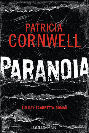 Buchcover Paranoia | Patricia Cornwell | EAN 9783442481415 | ISBN 3-442-48141-4 | ISBN 978-3-442-48141-5