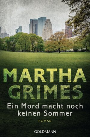 Buchcover Ein Mord macht noch keinen Sommer | Martha Grimes | EAN 9783442484546 | ISBN 3-442-48454-5 | ISBN 978-3-442-48454-6