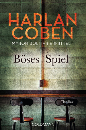 Buchcover Böses Spiel - Myron Bolitar ermittelt | Harlan Coben | EAN 9783442484621 | ISBN 3-442-48462-6 | ISBN 978-3-442-48462-1