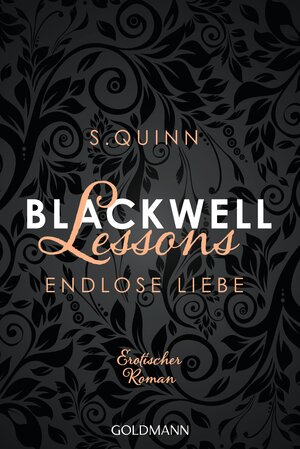 Buchcover Blackwell Lessons - Endlose Liebe | S. Quinn | EAN 9783442485093 | ISBN 3-442-48509-6 | ISBN 978-3-442-48509-3