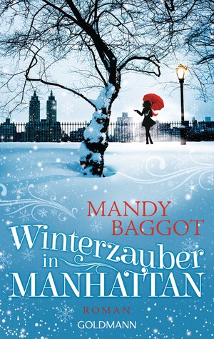 Buchcover Winterzauber in Manhattan | Mandy Baggot | EAN 9783442485161 | ISBN 3-442-48516-9 | ISBN 978-3-442-48516-1