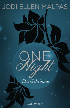 Buchcover One Night - Das Geheimnis | Jodi Ellen Malpas | EAN 9783442486458 | ISBN 3-442-48645-9 | ISBN 978-3-442-48645-8