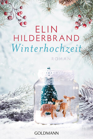 Buchcover Winterhochzeit | Elin Hilderbrand | EAN 9783442486540 | ISBN 3-442-48654-8 | ISBN 978-3-442-48654-0