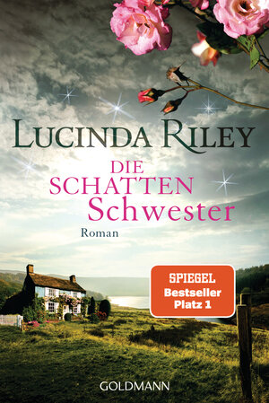 Buchcover Die Schattenschwester | Lucinda Riley | EAN 9783442487455 | ISBN 3-442-48745-5 | ISBN 978-3-442-48745-5