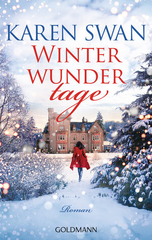 Buchcover Winterwundertage | Karen Swan | EAN 9783442487776 | ISBN 3-442-48777-3 | ISBN 978-3-442-48777-6