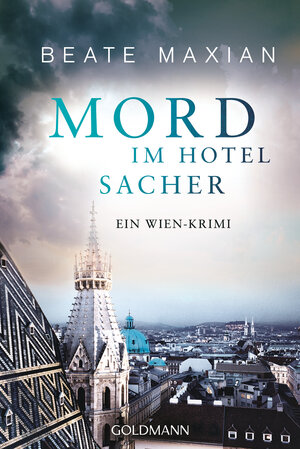 Buchcover Mord im Hotel Sacher | Beate Maxian | EAN 9783442487820 | ISBN 3-442-48782-X | ISBN 978-3-442-48782-0