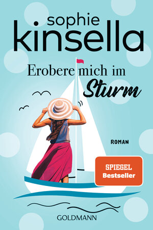 Buchcover Erobere mich im Sturm | Sophie Kinsella | EAN 9783442487912 | ISBN 3-442-48791-9 | ISBN 978-3-442-48791-2