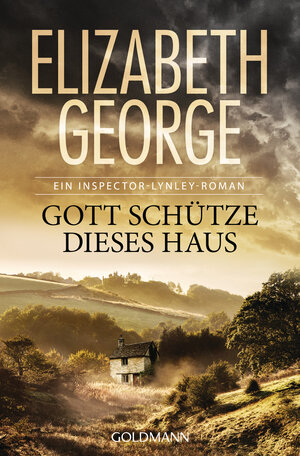 Buchcover Gott schütze dieses Haus | Elizabeth George | EAN 9783442488650 | ISBN 3-442-48865-6 | ISBN 978-3-442-48865-0
