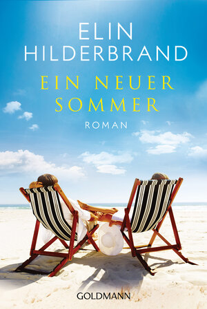 Buchcover Ein neuer Sommer | Elin Hilderbrand | EAN 9783442489121 | ISBN 3-442-48912-1 | ISBN 978-3-442-48912-1