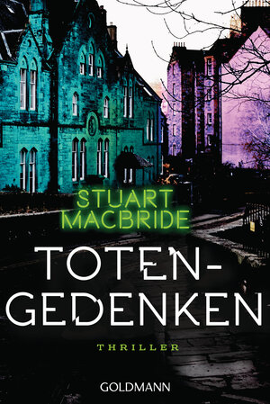Buchcover Totengedenken | Stuart MacBride | EAN 9783442489466 | ISBN 3-442-48946-6 | ISBN 978-3-442-48946-6