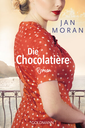 Buchcover Die Chocolatière | Jan Moran | EAN 9783442489831 | ISBN 3-442-48983-0 | ISBN 978-3-442-48983-1