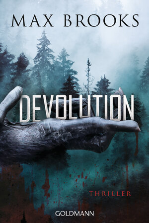 Buchcover Devolution | Max Brooks | EAN 9783442490066 | ISBN 3-442-49006-5 | ISBN 978-3-442-49006-6