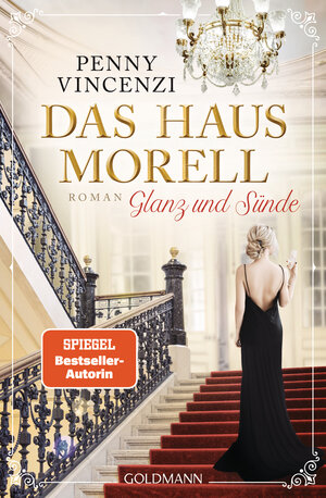 Buchcover Das Haus Morell - Glanz und Sünde | Penny Vincenzi | EAN 9783442490851 | ISBN 3-442-49085-5 | ISBN 978-3-442-49085-1