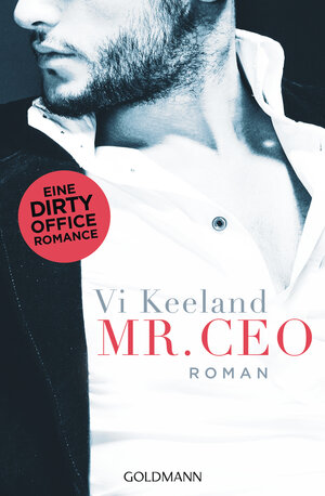 Buchcover Mr. CEO | Vi Keeland | EAN 9783442492107 | ISBN 3-442-49210-6 | ISBN 978-3-442-49210-7