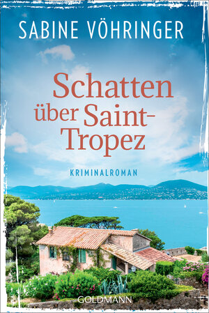 Buchcover Schatten über Saint-Tropez | Sabine Vöhringer | EAN 9783442492619 | ISBN 3-442-49261-0 | ISBN 978-3-442-49261-9
