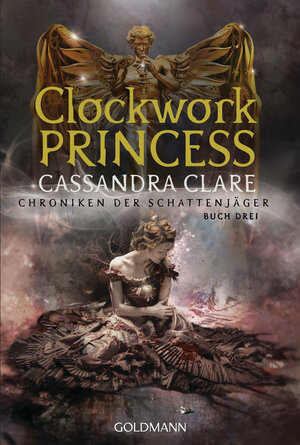 Buchcover Clockwork Princess | Cassandra Clare | EAN 9783442493241 | ISBN 3-442-49324-2 | ISBN 978-3-442-49324-1