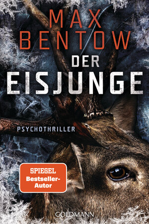 Buchcover Der Eisjunge | Max Bentow | EAN 9783442493494 | ISBN 3-442-49349-8 | ISBN 978-3-442-49349-4