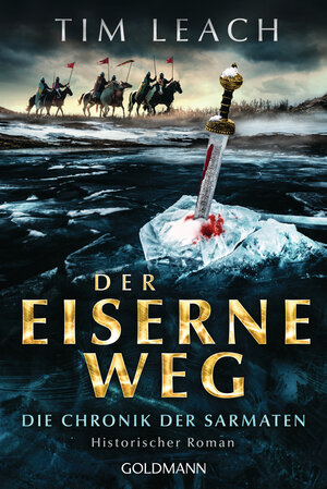 Buchcover Der eiserne Weg | Tim Leach | EAN 9783442493807 | ISBN 3-442-49380-3 | ISBN 978-3-442-49380-7