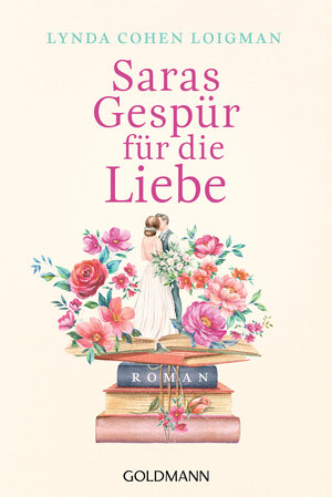 Buchcover Saras Gespür für die Liebe | Lynda Cohen Loigman | EAN 9783442494460 | ISBN 3-442-49446-X | ISBN 978-3-442-49446-0